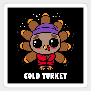 Cold Turkey Funny Cute Kawaii Turkey Winter Sneezing Cold Meme Sticker